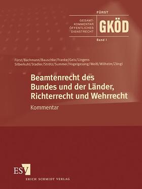 Fürst / Bachmann / Arndt |  Beamtenrecht des Bundes und der Länder, Richterrecht und Wehrrecht | Loseblattwerk |  Sack Fachmedien
