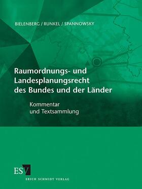 Bielenberg / Runkel / Spannowsky |  Raumordnungs- und Landesplanungsrecht des Bundes und der Länder - im Abonnementbezug | Loseblattwerk |  Sack Fachmedien