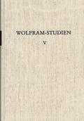 Schröder |  Wolfram-Studien V | Buch |  Sack Fachmedien
