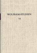 Schröder |  Wolfram-Studien VI | Buch |  Sack Fachmedien