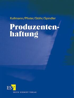 Kullmann / Pfister / Stöhr | Produzentenhaftung - Abonnement | Loseblattwerk | sack.de