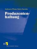Kullmann / Pfister / Stöhr |  Produzentenhaftung - Abonnement | Loseblattwerk |  Sack Fachmedien