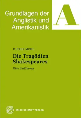 Mehl |  Die Tragödien Shakespeares | Buch |  Sack Fachmedien