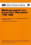 Hofmann |  Bibliographie zur Internen Revision '79-'85 | Buch |  Sack Fachmedien