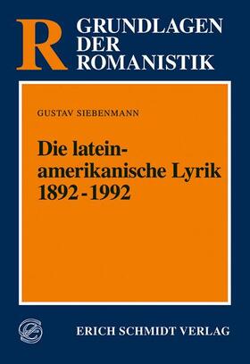 Siebenmann | Die lateinamerikanische Lyrik 1892-1992 | Buch | 978-3-503-03052-1 | sack.de