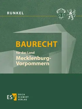 Runkel / Bielenberg / Roesch |  Baurecht für das Land Mecklenburg-Vorpommern | Buch |  Sack Fachmedien