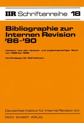 Hofmann |  Bibliographie zur Internen Revision '86 - '90 | Buch |  Sack Fachmedien