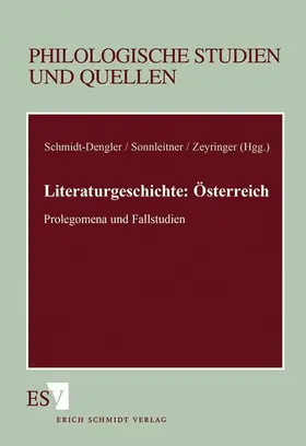 Schmidt-Dengler / Sonnleitner / Zeyringer |  Literaturgeschichte: Österreich | Buch |  Sack Fachmedien