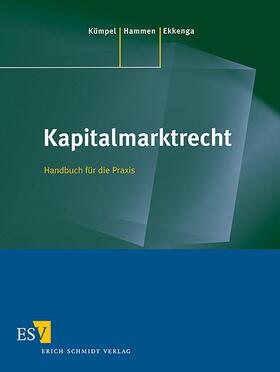 Kümpel / Erich Schmidt Verlag GmbH & Co. KG / Hammen |  Kapitalmarktrecht - Abonnement | Loseblattwerk |  Sack Fachmedien