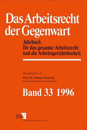 Dieterich |  Das Arbeitsrecht der Gegenwart Band 33 - Dokumentation für das Jahr 1995 | Buch |  Sack Fachmedien