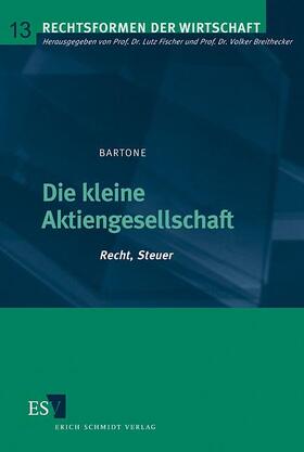 Bartone | Bartone, R: kl. Aktiengesellschaft | Buch | 978-3-503-04149-7 | sack.de