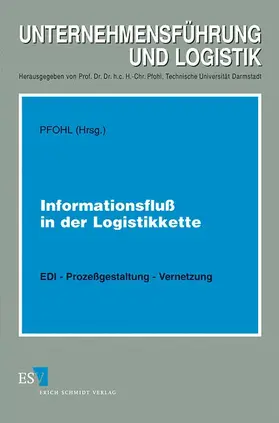 Pfohl | Informationsfluß in der Logistikkette | Buch | 978-3-503-04309-5 | www.sack.de