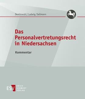 Dembowski / Ladwig / Hebeler | Das Personalvertretungsrecht in Niedersachsen | Loseblattwerk | sack.de