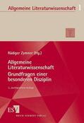 Zymner |  Allgemeine Literaturwissenschaft. Grundfragen einer besonderen Disziplin | Buch |  Sack Fachmedien