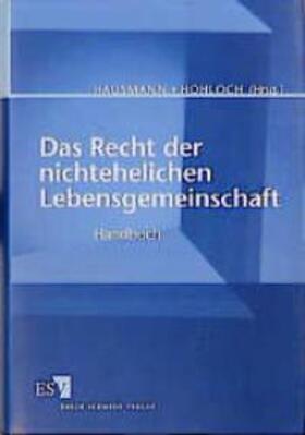 Hausmann / Hohloch | Recht der nichtehelichen Lebensgemeinschaft | Buch | 978-3-503-05070-3 | sack.de