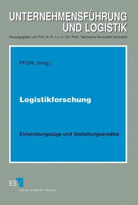 Pfohl |  Logistikforschung | Buch |  Sack Fachmedien