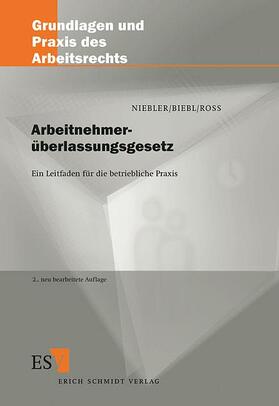 Niebler / Biebl / Roß | Niebler: Arbeitnehmerueberlass. | Buch | 978-3-503-05861-7 | sack.de