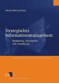 Pietsch / Martiny / Klotz |  Strategisches Informationsmanagement | Buch |  Sack Fachmedien