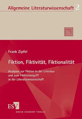 Zipfel |  Zipfel, F: Fiktion, Fiktivität, Fiktionalität | Buch |  Sack Fachmedien