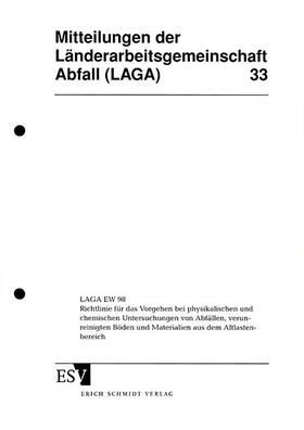 Länderarbeitsgemeinschaft Abfall (LAGA) | LAGA-Mitteilung 33 | Buch | 978-3-503-07038-1 | sack.de