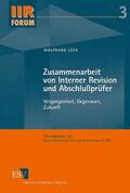 Lück |  Zusammenarbeit von Interner Revision und Abschlußprüfer | Buch |  Sack Fachmedien
