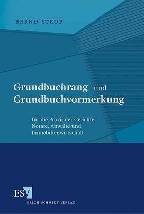 Steup | Grundbuchrang und Grundbuchvormerkung | Buch | 978-3-503-07456-3 | sack.de