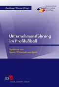 Zieschang / Klimmer |  Unternehmensführung im Profifußball | Buch |  Sack Fachmedien