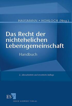 Bültmann / Hausmann / Hohloch | Das Recht der nichtehelichen Lebensgemeinschaft | Buch | 978-3-503-07831-8 | sack.de