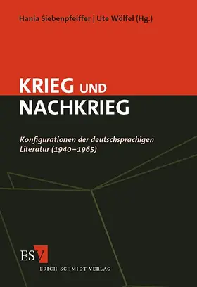 Siebenpfeiffer / Wölfel |  Krieg und Nachkrieg | Buch |  Sack Fachmedien
