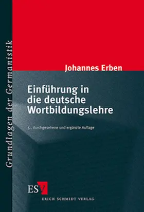 Erben |  Einführung in die deutsche Wortbildungslehre | Buch |  Sack Fachmedien