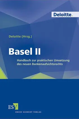Deloitte | Basel II | Buch | 978-3-503-08346-6 | sack.de