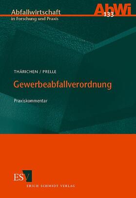 Thärichen / Prelle | Gewerbeabfallverordnung | Buch | 978-3-503-08751-8 | sack.de