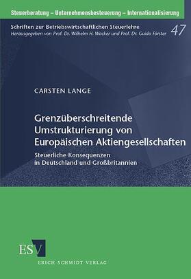 Lange |  Grenzüberschreitende Umstrukturierung von Europäischen Aktiengesellschaften | Buch |  Sack Fachmedien