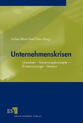 Blöse / Kihm |  Unternehmenskrisen | Buch |  Sack Fachmedien