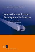 Walder / Weiermair / Pérez |  Innovation and Product Development in Tourism | Buch |  Sack Fachmedien