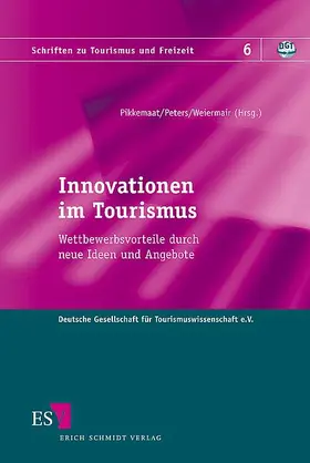 Pikkemaat / Peters / Weiermair |  Innovationen im Tourismus | Buch |  Sack Fachmedien