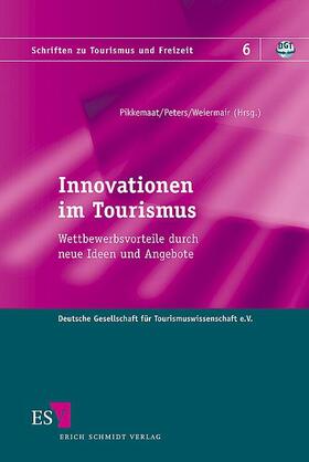 Pikkemaat / Peters / Weiermair | Innovationen im Tourismus | Buch | 978-3-503-09345-8 | sack.de