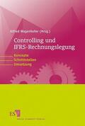 Wagenhofer |  Controlling und IFRS-Rechnungslegung | Buch |  Sack Fachmedien