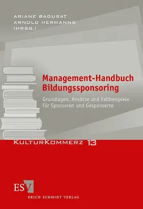 Bagusat / Hermanns |  Management-Handbuch Bildungssponsoring | Buch |  Sack Fachmedien