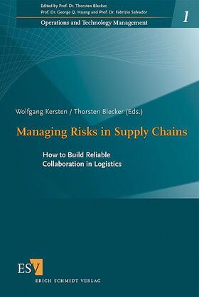 Kersten / Blecker |  Managing Risks in Supply Chains | Buch |  Sack Fachmedien
