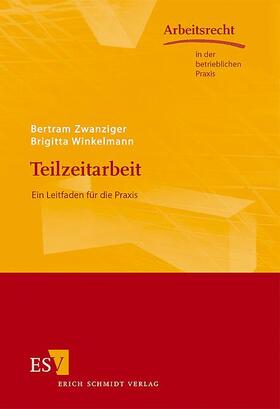 Zwanziger / Winkelmann | Teilzeitarbeit | Buch | 978-3-503-09771-5 | sack.de
