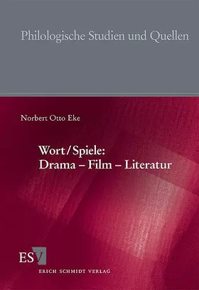 Eke |  Wort/Spiele: Drama – Film – Literatur | Buch |  Sack Fachmedien