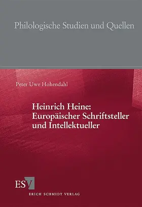 Hohendahl |  Heinrich Heine: Europäischer Schriftsteller und Intellektueller | Buch |  Sack Fachmedien