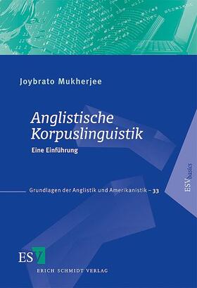 Mukherjee | Anglistische Korpuslinguistik | Buch | 978-3-503-09858-3 | sack.de