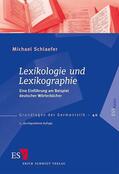 Schlaefer |  Schlaefer, M: Lexikologie und Lexikographie | Buch |  Sack Fachmedien