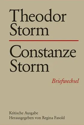 Fasold |  Theodor Storm – Constanze Storm | Buch |  Sack Fachmedien