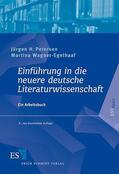 Petersen / Wagner-Egelhaaf |  Einführung in die neuere deutsche Literaturwissenschaft | Buch |  Sack Fachmedien