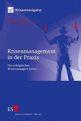 Roselieb / Dreher |  Krisenmanagement in der Praxis | Buch |  Sack Fachmedien