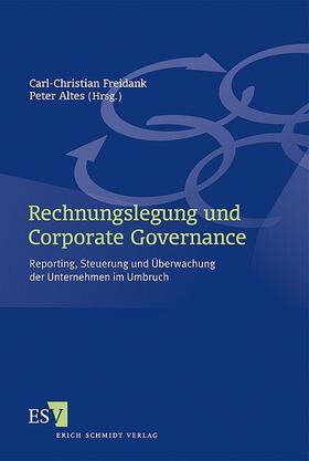 Freidank / Altes | Rechnungslegung und Corporate Governance | Buch | 978-3-503-10306-5 | sack.de