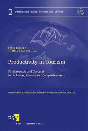 Keller / Bieger | Productivity in Tourism | Buch | 978-3-503-10343-0 | sack.de